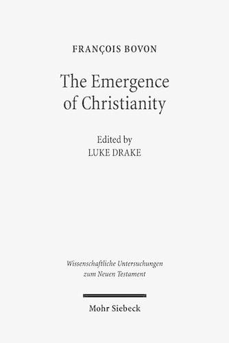 Бумажная книга «The Emergence of Christianity: Collected Studies III», автор Франсуа Бовон - фото №1
