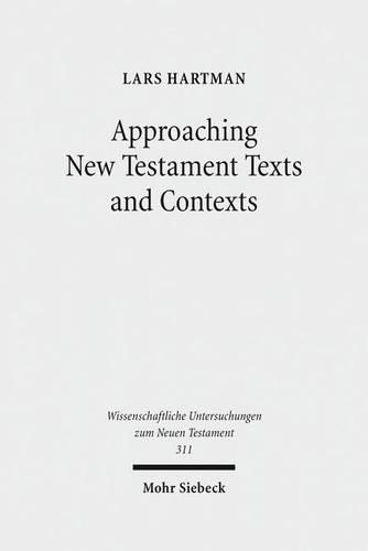 Бумажная книга «Approaching New Testament Texts and Contexts: Collected Essays II», автор Ларс Хартман - фото №1