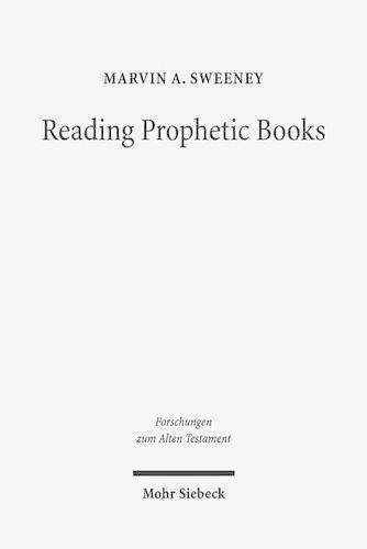 Бумажная книга «Reading Prophetic Books: Form, Intertextuality, and Reception in Prophetic and Post-Biblical Literature», автор Марвин А. Суини - фото №1