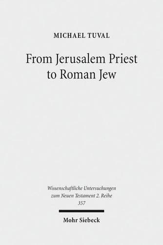 Бумажная книга «From Jerusalem Priest to Roman Jew: On Josephus and the Paradigms of Ancient Judaism», автор Майкл Тувал - фото №1