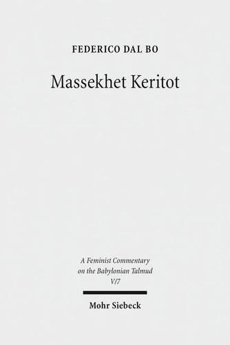 Бумажная книга «Massekhet Keritot: Volume V/7. Text, Translation, and Commentary», автор Федерико Даль Бо - фото №1