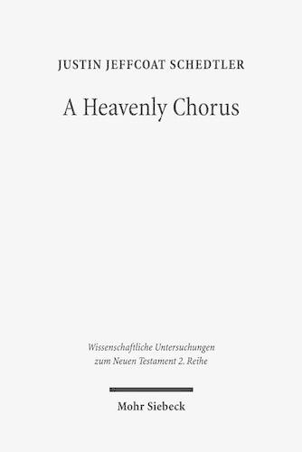 Бумажная книга «A Heavenly Chorus: The Dramatic Function of Revelation's Hymns», автор Джастин Джеффкоут Шедтлер - фото №1