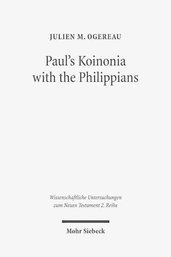 Паперова книга «Paul's Koinonia with the Philippians: A Socio-Historical Investigation of a Pauline Economic Partnership», автор Жульєн М. Ожеро - фото №1