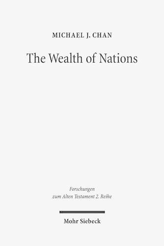 Бумажная книга «The Wealth of Nations: A Tradition-Historical Study», автор Майкл Дж. Чан - фото №1