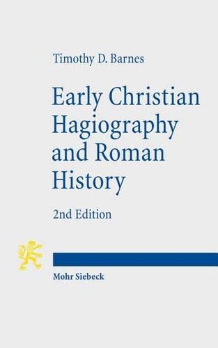Паперова книга «Early Christian Hagiography and Roman History», автор Тімоті Д. Барнс - фото №1