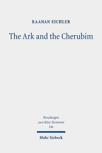 Паперова книга «The Ark and the Cherubim», автор Раанан Ейхлер - фото №1