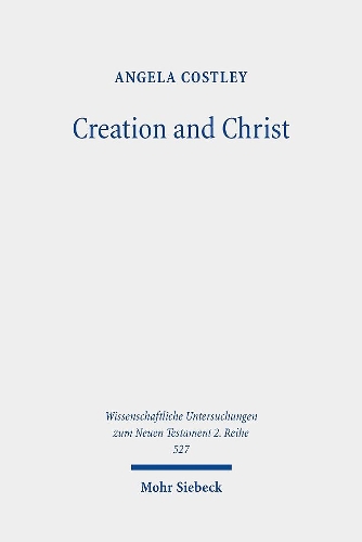 Бумажная книга «Creation and Christ: An Exploration of the Topic of Creation in the Epistle to the Hebrews», автор Анжела Костли - фото №1