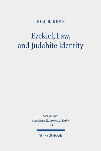 Бумажная книга «Ezekiel, Law, and Judahite Identity: A Case for Identity in Ezekiel 1-33», автор Джоэл Б. Кемп - фото №1
