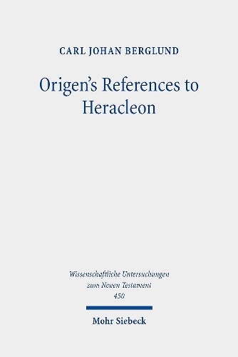 Бумажная книга «Origen's References to Heracleon: A Quotation-Analytical Study of the Earliest Known Commentary on the Gospel of John», автор Карл Йохан Берглунд - фото №1