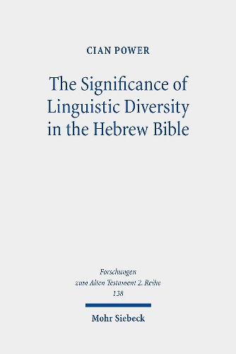 Бумажная книга «The Significance of Linguistic Diversity in the Hebrew Bible: Language and Boundaries of Self and Other», автор Сиан Пауэр - фото №1