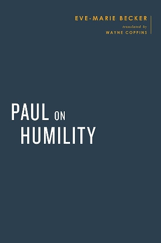 Бумажная книга «Paul on Humility», автор Ева-Мария Беккер - фото №1