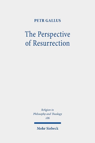 Бумажная книга «The Perspective of Resurrection: A Trinitarian Christology», автор Петр Галлус - фото №1