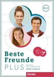 [object Object] «Beste Freunde PLUS B1.2. Arbeitsbuch plus interaktive Version», авторів Аня Шуман, Крістіан Сойте, Мануела Джорджіякакі - фото №1