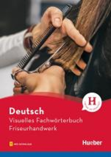 Бумажная книга «Visuelles Fachworterbuch Friseurhandwerk », авторов Катя Доубек, Аня Везнер, Габриэле Маттес - фото №1