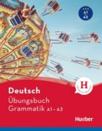 Бумажная книга «Ubungsbuch Deutsch Grammatik A1 - A2 », авторов Сабина Динсель, Лукас Майрхофер - фото №1
