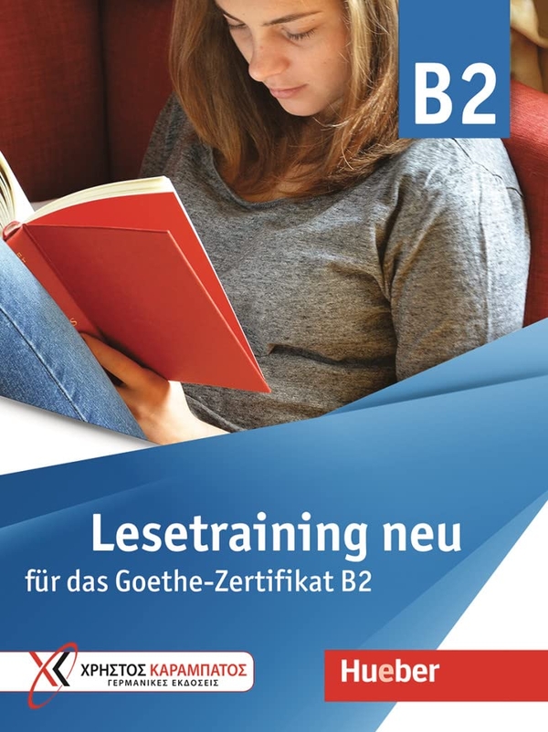 [object Object] «Lesetraining neu für das Goethe-Zertifikat B2. Übungsbuch», авторів Даніела Параді-Стай, Агапі Вірджинія Спірату - фото №1