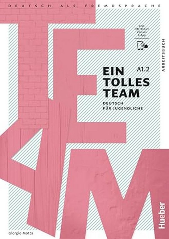 [object Object] «Ein tolles Team A1.2 Arbeitsbuch plus interaktive Version», автор Джорджио Мотта - фото №1