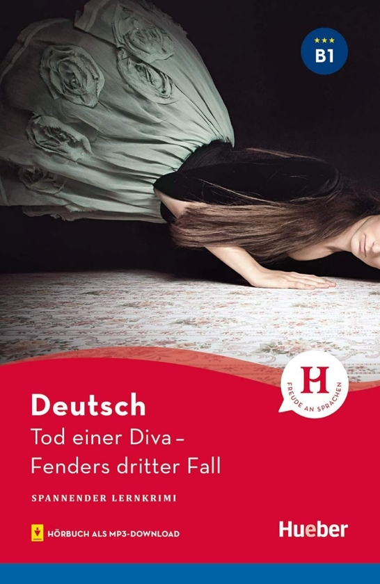 Бумажная книга «Deutsch. Tod einer Diva - Fenders dritter Fall. Lektüre mit Audios online», автор Урс Люгер - фото №1