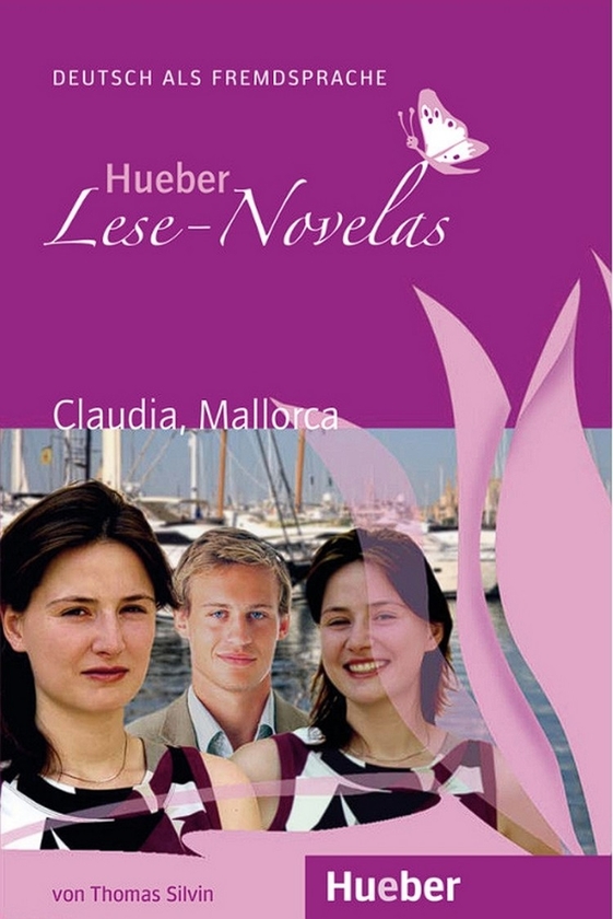 Паперова книга «Hueber Lese-Novelas: Claudia, Mallorca. Deutsch als Fremdsprache», автор Томас Сільвін - фото №1