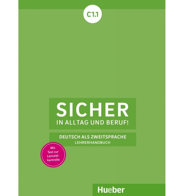 [object Object] «Sicher in Alltag und Beruf! Deutsch als Zweitsprache. Lehrerhandbuch C1.1», автор Сонке Андресен - фото №1