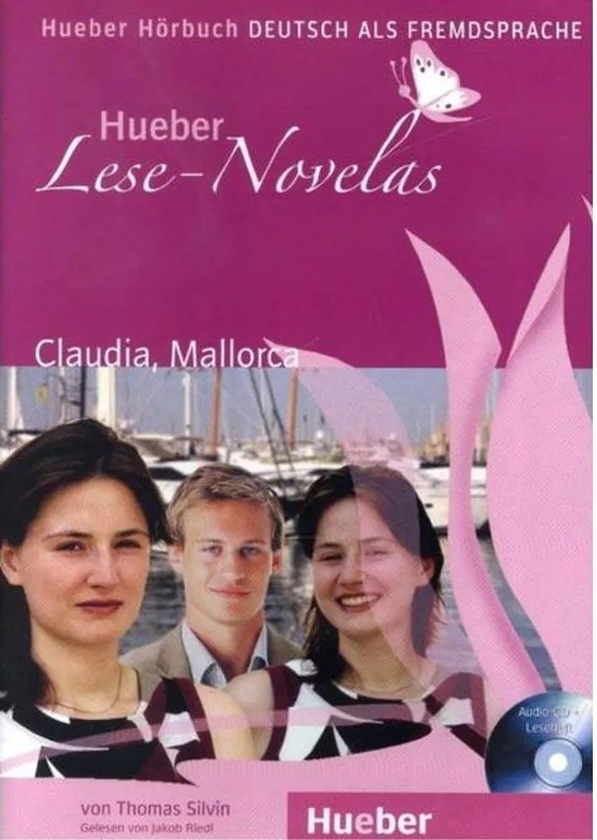 Паперова книга «Hueber Lese-Novelas: Claudia, Mallorca. Deutsch als Fremdsprache», автор Томас Сільвін - фото №1