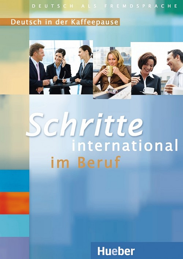 Паперова книга «Schritte international im Beruf 3-6. Deutsch in der Kaffeepause (2 Audio-CDs mit Transkriptionen)», автор Франц Шпехт - фото №1