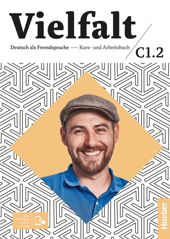 Бумажная книга «Vielfalt C1.2 / Kurs- und Arbeitsbuch plus interaktive Version», авторов Дагмар Гирсберг, Арвен Дамманн - фото №1