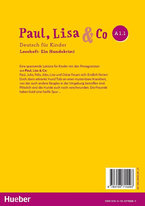 Бумажная книга «Paul, Lisa & Co. A1.1. Deutsch für Kinder. Leseheft: Ein Hundekrimi», автор Аннет Воссвинкель - фото №1