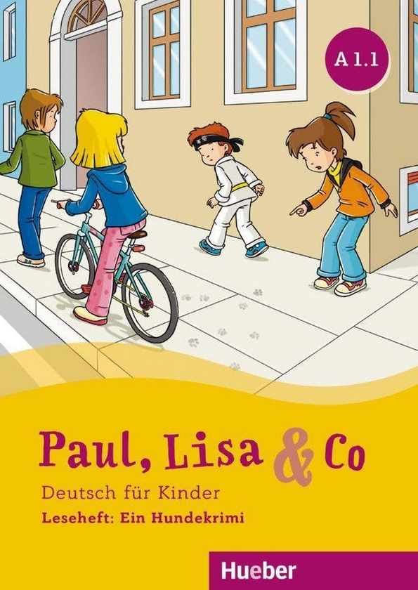 Бумажная книга «Paul, Lisa & Co. A1.1. Deutsch für Kinder. Leseheft: Ein Hundekrimi», автор Аннет Воссвинкель - фото №1