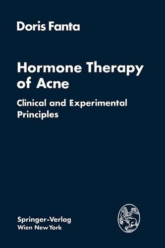 Бумажная книга «Hormone Therapy of Acne: Clinical and Experimental Principles», автор Дорис Фанта - фото №1