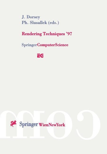 Бумажная книга «Rendering Techniques ’97: Proceedings of the Eurographics Workshop in St. Etienne, France, June 16–18, 1997» - фото №1