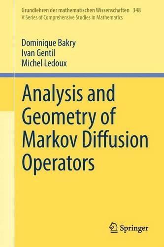 [object Object] «Analysis and Geometry of Markov Diffusion Operators», авторів Домінік Бакрі, Іван Джентіл, Мішель Леду - фото №1