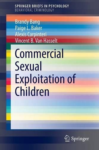 Бумажная книга «Commercial Sexual Exploitation of Children», авторов Алексис Карпинтери, Брэнди Бэнг, Пейдж Л. Бейкер, Винсент Б. Ван Хасселт - фото №1