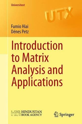 [object Object] «Introduction to Matrix Analysis and Applications», авторів Денес Петц, Фуміо Хіаі - фото №1