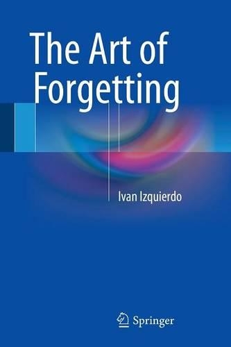 Бумажная книга «The Art of Forgetting», автор Иван Искьердо - фото №1