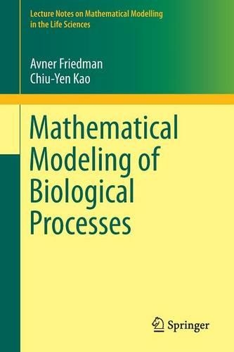 [object Object] «Mathematical Modeling of Biological Processes», авторов Авнер Фридман, Чиу-Йен Као - фото №1