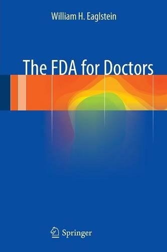 Паперова книга «The FDA for Doctors», автор Вільям Х. Іглштейн - фото №1