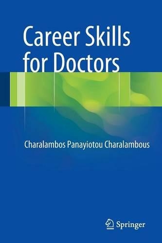 Бумажная книга «Career Skills for Doctors», автор Хараламбос Панайоту - фото №1