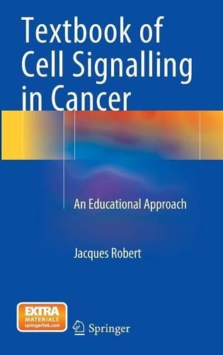 Бумажная книга «Textbook of Cell Signalling in Cancer: An Educational Approach», автор Жак Робер - фото №1