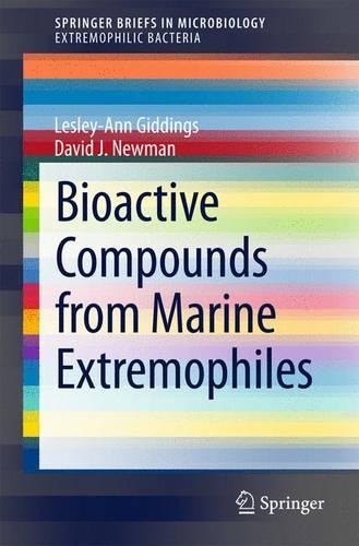 Бумажная книга «Bioactive Compounds from Marine Extremophiles», авторов Дэвид Дж. Ньюман, Лесли-Энн Гиддингс - фото №1