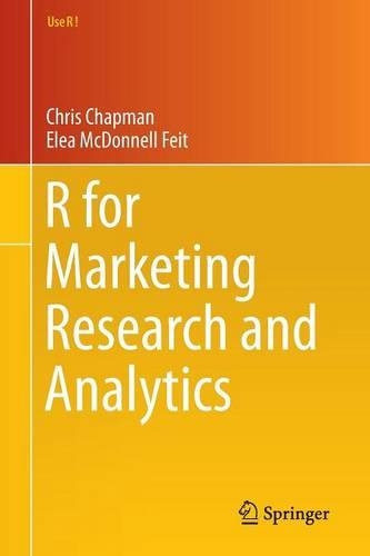 Бумажная книга «R for Marketing Research and Analytics», авторов Крис Чапман, Элеа Макдоннелл Фейт - фото №1