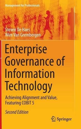 Паперова книга «Enterprise Governance of Information Technology: Achieving Alignment and Value, Featuring COBIT 5», авторів Стівен Де Хаес, Вім Ван Гремберген - фото №1