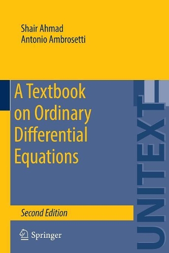 Бумажная книга «A Textbook on Ordinary Differential Equations», авторов Антонио Амброзетти, Шаир Ахмад - фото №1