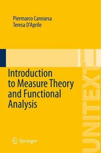 [object Object] «Introduction to Measure Theory and Functional Analysis», авторів П'єрмарко Каннарса, Тереза Д'Апріл - фото №1