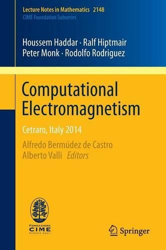 [object Object] «Computational Electromagnetism: Cetraro, Italy 2014», авторів Хуссем Хаддар, Ральф Гіптмайр, Родольфо Родрігес - фото №1