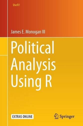 Паперова книга «Political Analysis Using R», автор Джеймс Е. Моноган III - фото №1