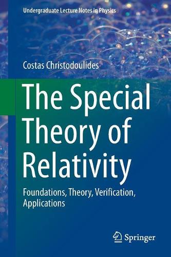 [object Object] «The Special Theory of Relativity: Foundations, Theory, Verification, Applications», автор Костас Христодулидис - фото №1