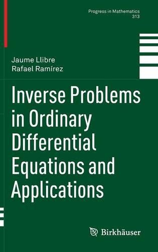 Паперова книга «Inverse Problems in Ordinary Differential Equations and Applications», авторів Жауме Ллібре, Рафаель Рамірес - фото №1