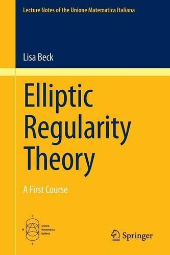 [object Object] «Elliptic Regularity Theory: A First Course», автор Ліза Бек - фото №1