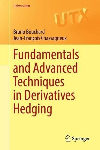 [object Object] «Fundamentals and Advanced Techniques in Derivatives Hedging», авторів Бруно Бушар, Жан-Франсуа Шассаньйо - фото №1